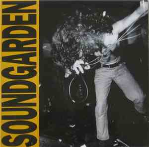 Soundgarden - Louder Than Love