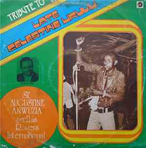 St. Augustine Anwuzia & His Rovers International - Tribute To Late Celestin ...