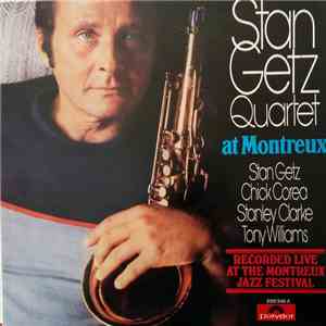 Stan Getz Quartet - At Montreux