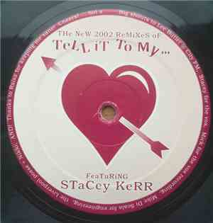 Taylor Dayne Feat Stacey Kerr - Tell It To My Heart (2002 Remixes)
