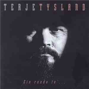 Terje Tysland - Ein Runde Te'...