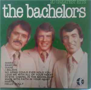The Bachelors - 20 Greatest Hits
