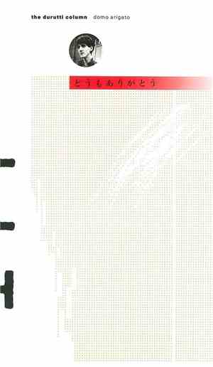 The Durutti Column - Domo Arigato