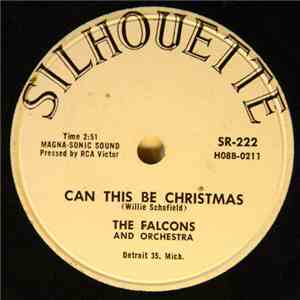 The Falcons And Orchestra - Sent Up / Can This Be Christmas