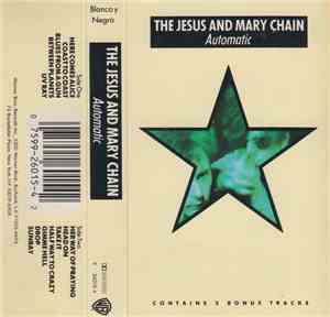 The Jesus And Mary Chain - Automatic
