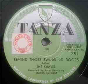 The Knaves - We Got To Put Those Shoes On Willie / Behind Those Swinging D ...