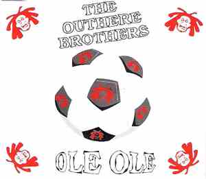 The Outhere Brothers - Ole Ole