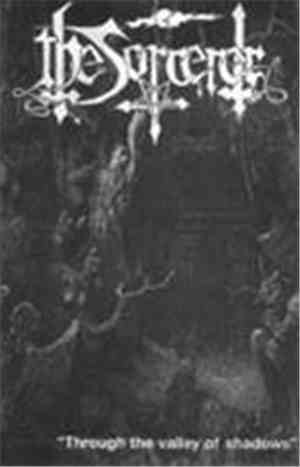 The Sorcerer - Through The Valley Of Shadows
