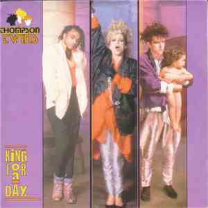 Thompson Twins - King For A Day