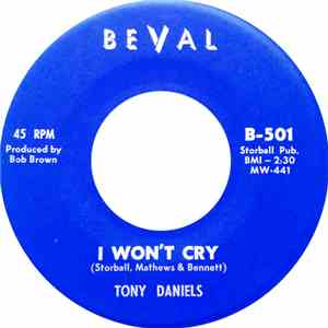 tony daniels - I Wont Cry
