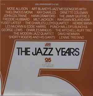 Various - The Jazz Years - Atlantic Records 25th Anniversary 1948-1973