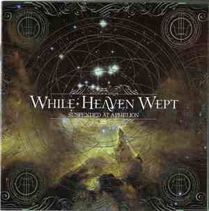 While Heaven Wept - Suspended At Aphelion