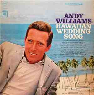 Andy Williams - Hawaiian Wedding Song