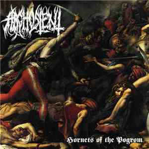 Arghoslent - Hornets Of The Pogrom