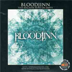 Bloodjinn - This Machine Runs On Empty