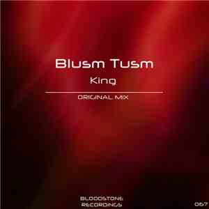 Blusm Tusm - King