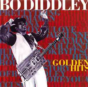 Bo Diddley - Golden Hits