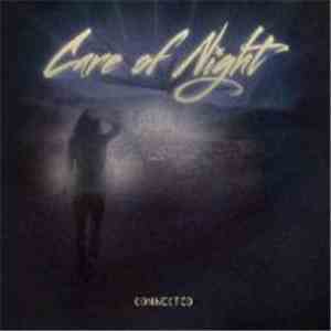 Care Of Night - Connected