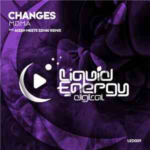 Changes  - M.D.M.A