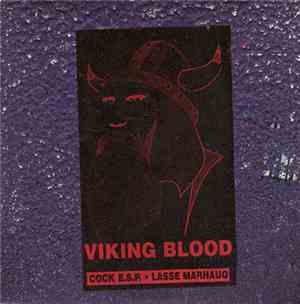 Cock E.S.P. / Lasse Marhaug - Viking Blood
