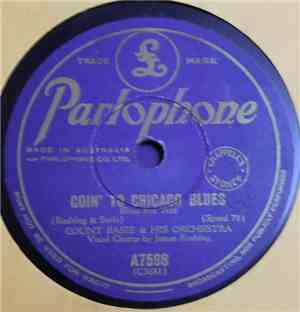 Count Basie & His Orchestra - Goin' To Chicago Blues / Take Me Back Baby