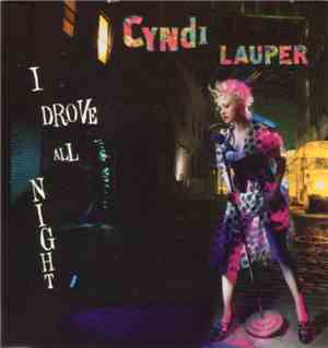Cyndi Lauper - I Drove All Night
