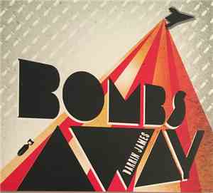 Darrin James  - Bombs Away