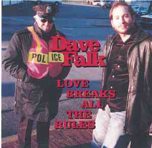 Dave Falk - Love Breaks All The Rules
