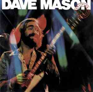 Dave Mason - Certified Live