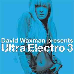 David Waxman - Ultra Electro 3