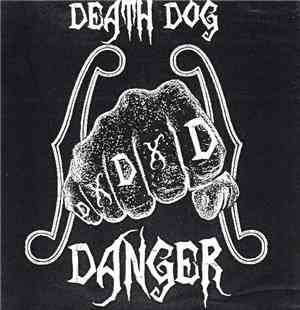 Death Dog Danger - Death Dog Danger