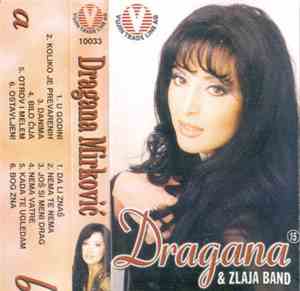 Dragana Mirković & Zlaja Band - Dragana & Zlaja Band