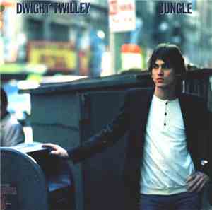 Dwight Twilley - Jungle