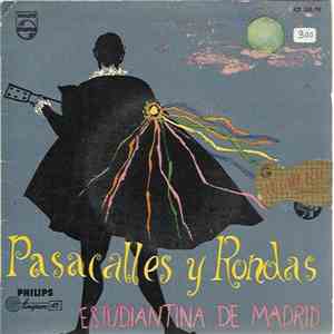 Estudiantina De Madrid - Pasacalles y Rondas
