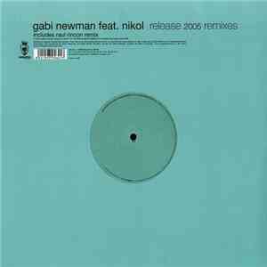 Gabi Newman - Release (2005 Remixes)