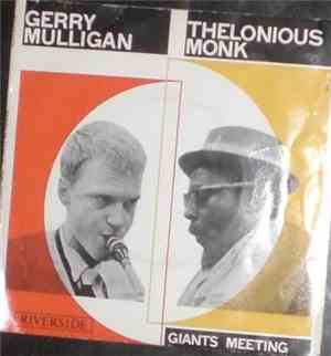Gerry Mulligan And Thelonious Monk - Giants Meeting