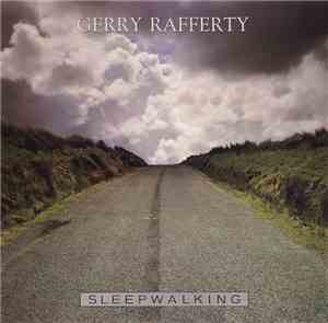 Gerry Rafferty - Sleepwalking
