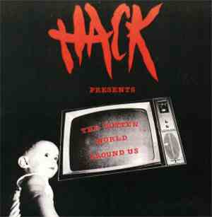Hack  - The Rotten World Around Us