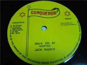 Jack Radics / Matics - Walk On By / Rough Time