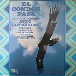 Los Chacos - El Condor Pasa