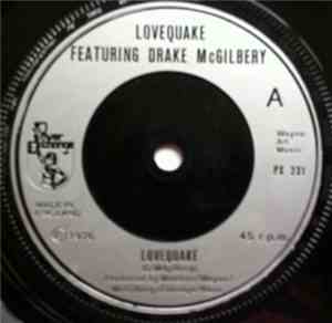 Lovequake Featuring Drake McGilbery - Lovequake