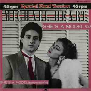 Michael Heart - She's A Model