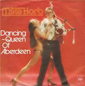Mike Korb - Dancing Queen Of Aberdeen