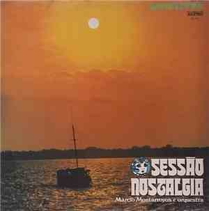 Márcio Montarroyos E Orquestra - Nostalgia