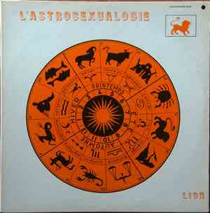 Normand Frechette  - L'Astrosexualogie - Lion