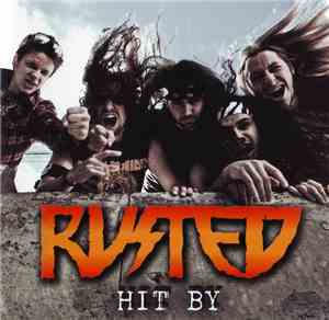 Rusted - Hit By