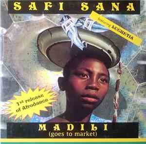 Safi Sana - Madili (Goes To Market)