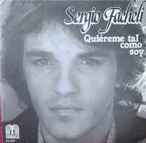 Sergio Facheli - Quiereme Tal Como Soy