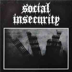 Social Insecurity / Dread 101 - Social Insecurity / ...And Systems Continue