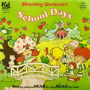 Strawberry Shortcake - Strawberry Shortcake's School Days
